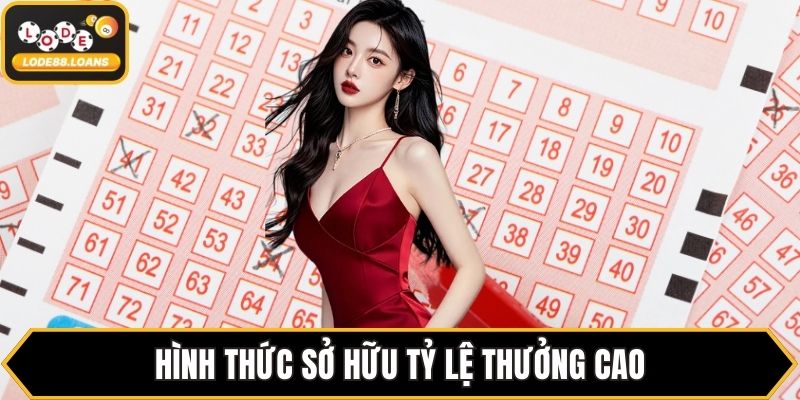 Hình thức sở hữu tỷ lệ thưởng cao