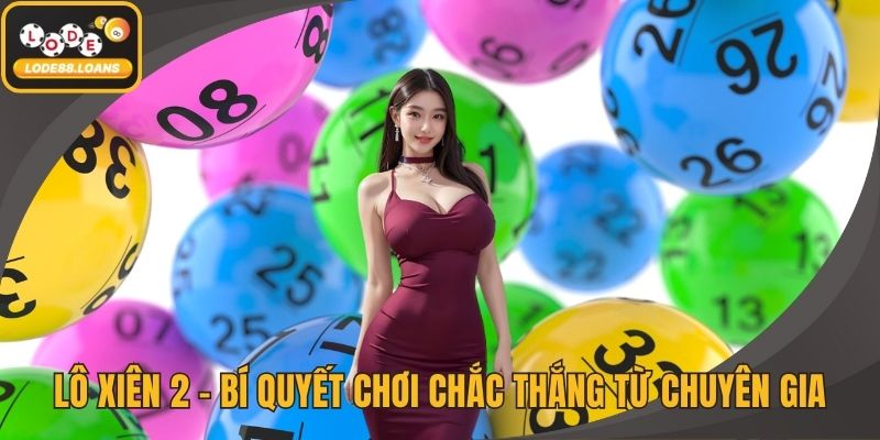 Lô Xiên 2