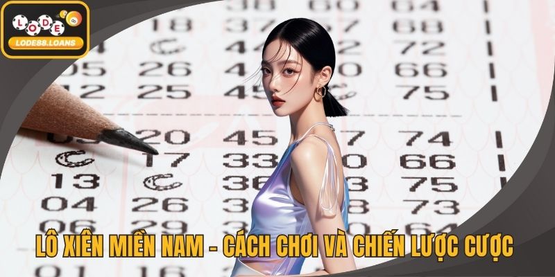 Lô Xiên Miền Nam