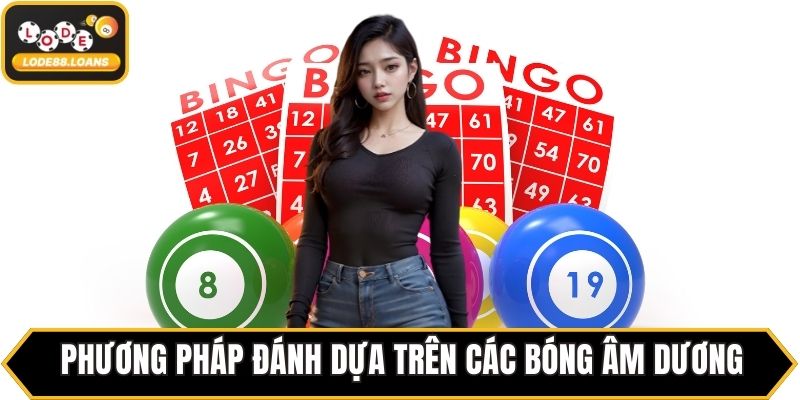 Phương pháp đánh dựa trên các bóng âm dương