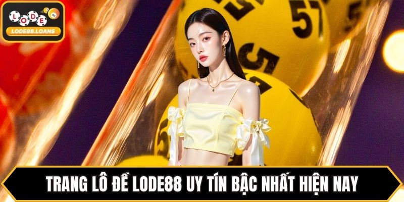 Trang Lô Đề Uy Tín